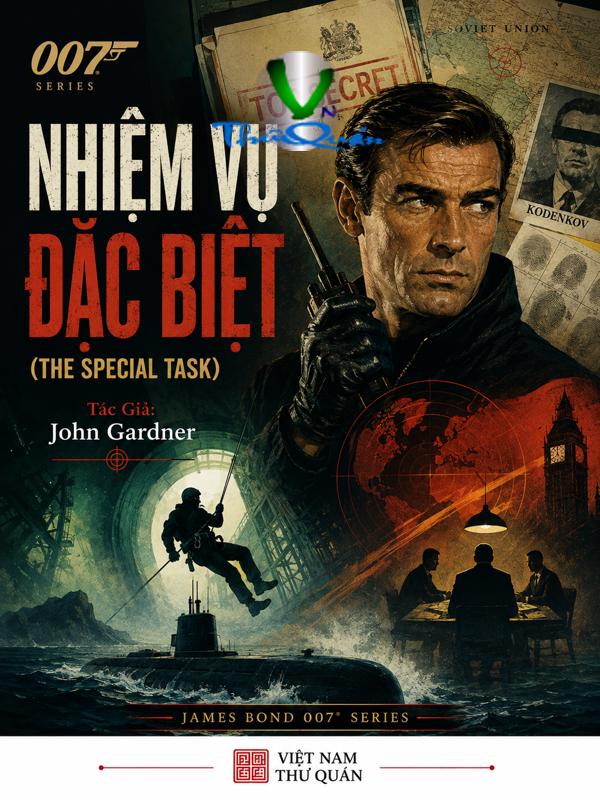 Nhiệm vụ đặc biệt (The Special Task)