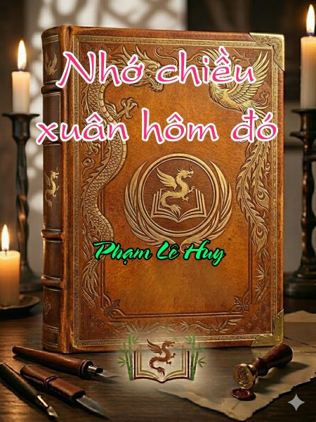 Nhớ chiều xuân hôm đó