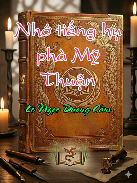 Nhớ tiếng hụ phà Mỹ Thuận