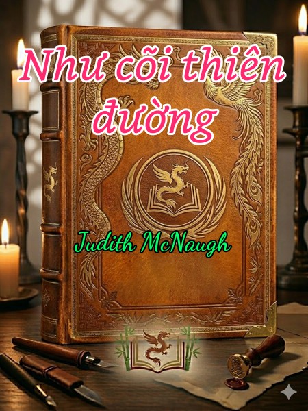 Như cõi thiên đường  