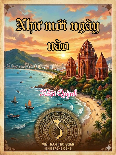 Như mới ngày nào
