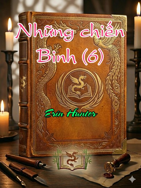Những chiến Binh (6)
