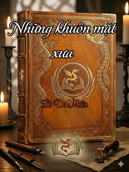 Những khuôn mặt xưa