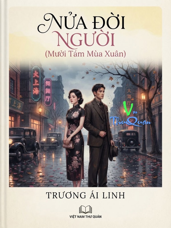 Nửa Đời Người (Mười Tám Mùa Xuân)