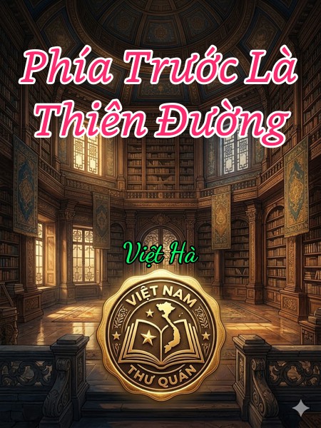 Phía Trước Là Thiên Đường