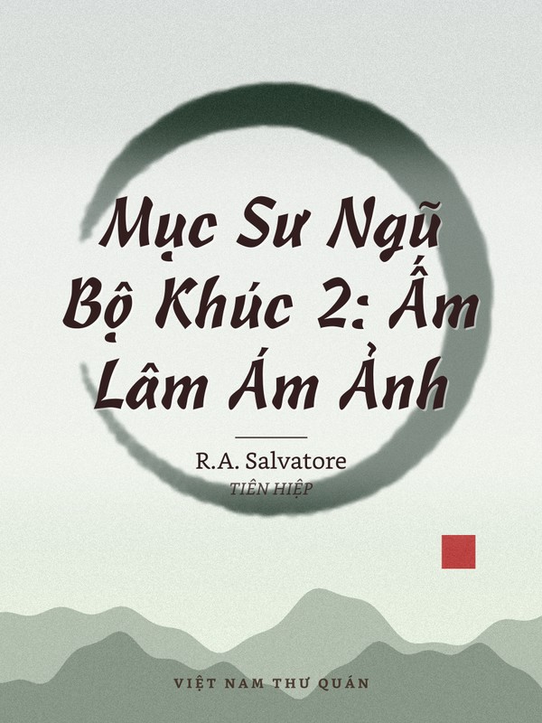 Mục Sư Ngũ Bộ Khúc 2: Ấm Lâm Ám Ảnh