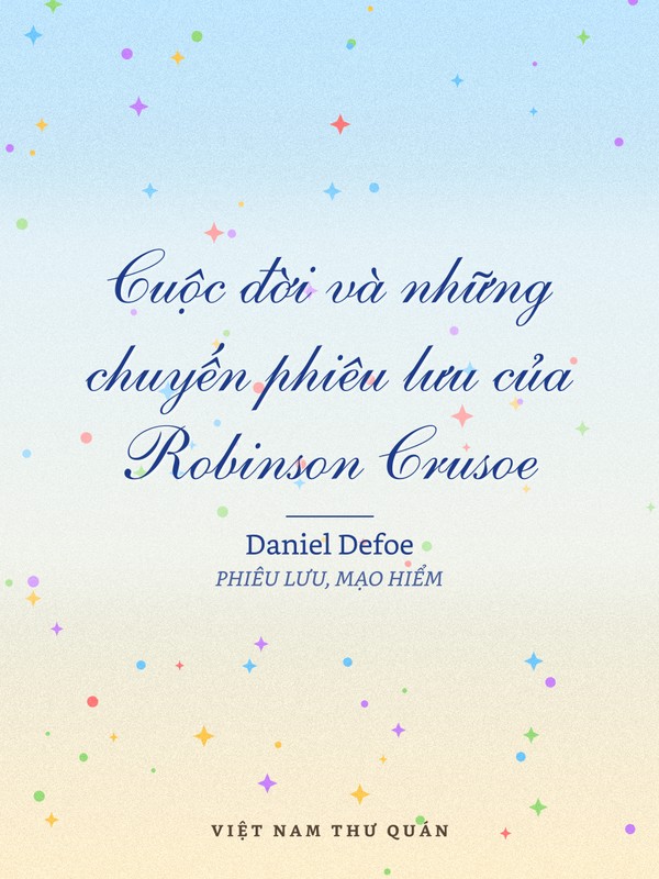 Cuộc đời và những chuyến phiêu lưu của Robinson Crusoe
