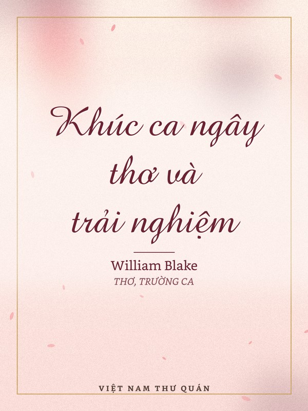 Khúc ca ngây thơ và trải nghiệm