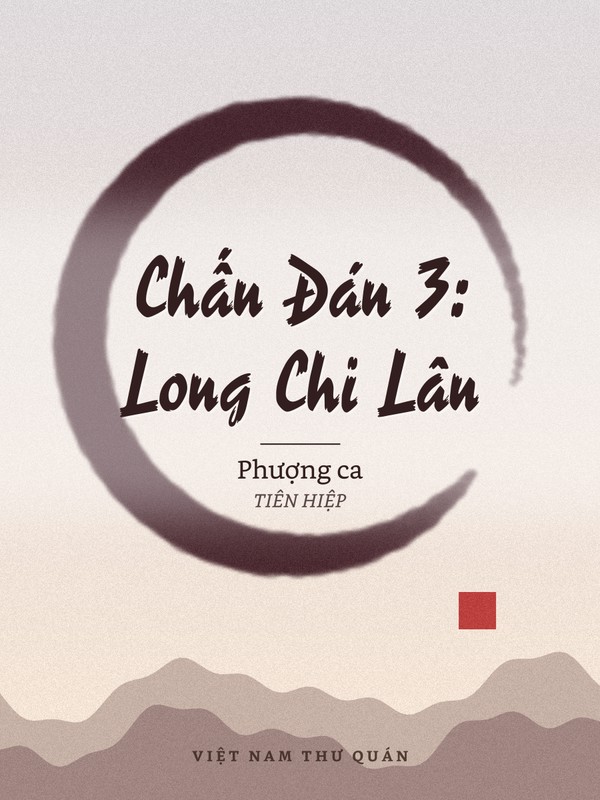 Chấn Đán 3: Long Chi Lân