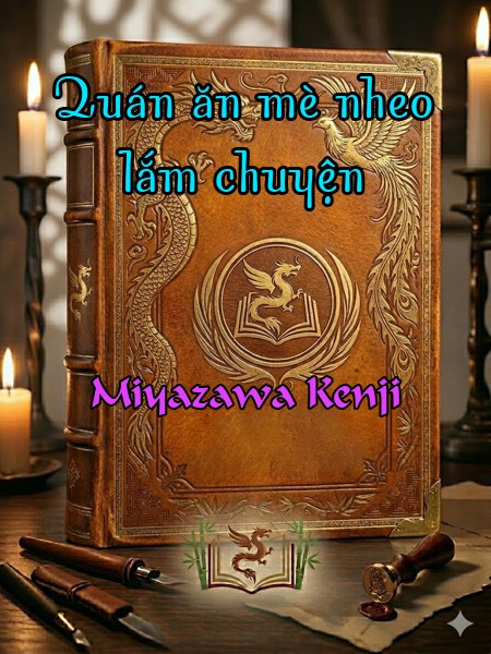 Quán ăn mè nheo lắm chuyện 