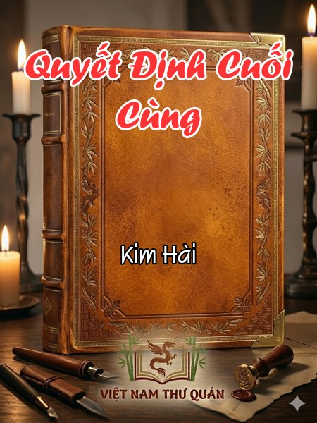 Quyết Định Cuối Cùng
