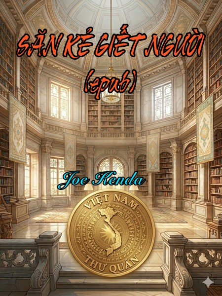 SĂN KẺ GIẾT NGƯỜI (epub)