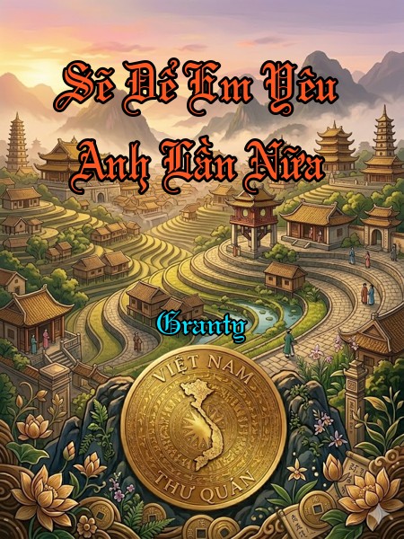 Sẽ Để Em Yêu Anh Lần Nữa