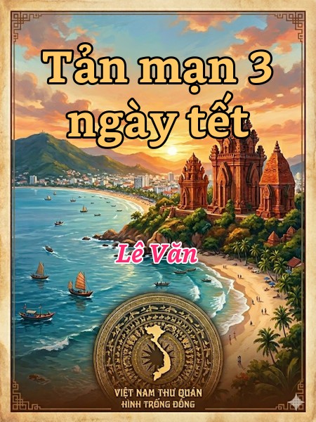 Tản mạn 3 ngày tết 