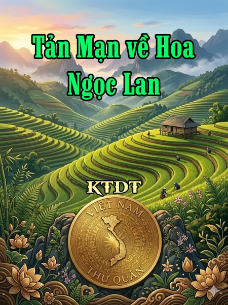 Tản Mạn về Hoa Ngọc Lan