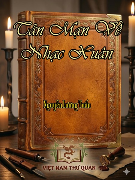 Tản Mạn Về Nhạc Xuân