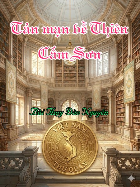 Tản mạn về Thiên Cấm Sơn 