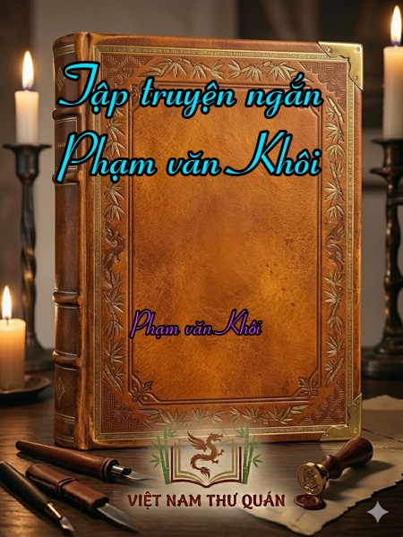 Tập truyện ngắn Phạm văn Khôi