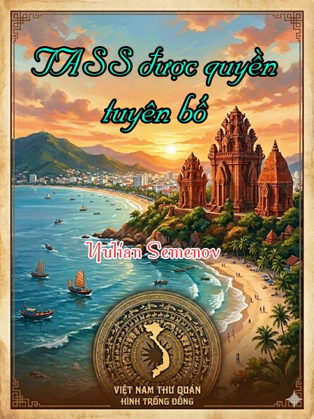TASS được quyền tuyên bố
