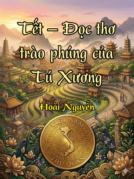 Tết – Đọc thơ trào phúng của Tú Xương