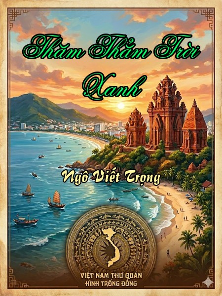 Thăm Thẳm Trời Xanh 