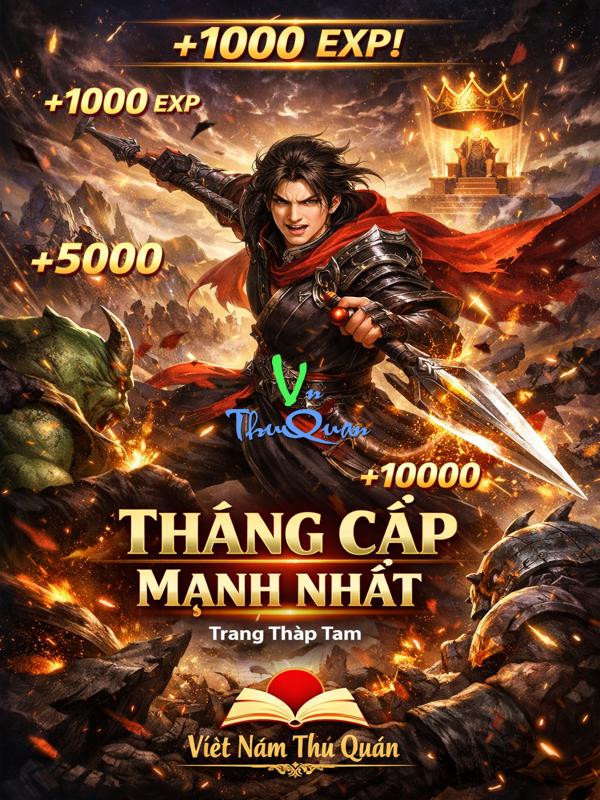 Thăng Cấp Mạnh Nhất