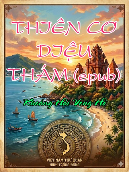 THIÊN CƠ DIỆU THÁM (epub)