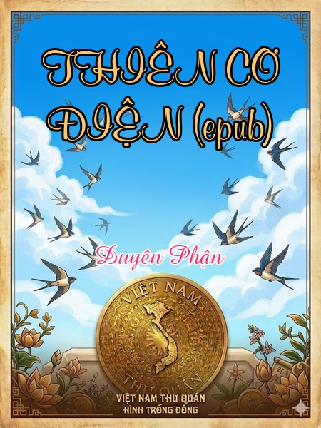 THIÊN CƠ ĐIỆN (epub)