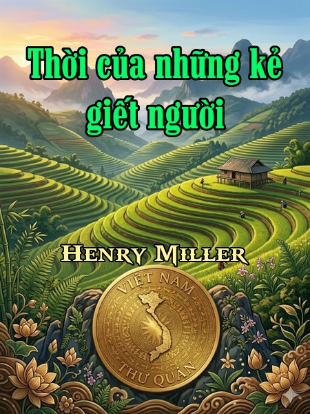 Thời của những kẻ giết người 