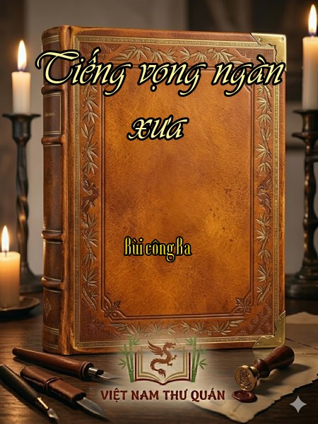 Tiếng vọng ngàn xưa