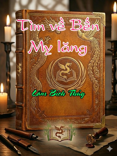 Tìm về Bến My lăng