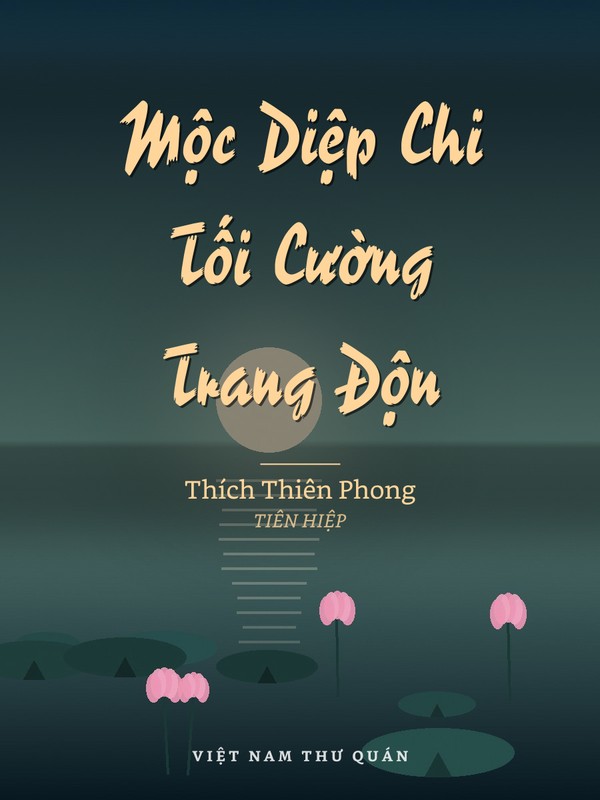 Mộc Diệp Chi Tối Cường Trang Độn