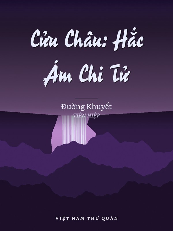Cửu Châu: Hắc Ám Chi Tử