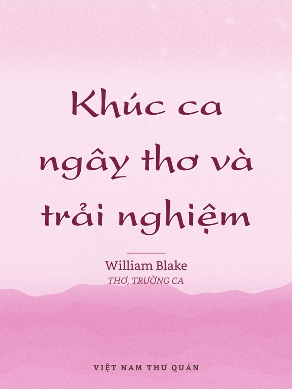 Khúc ca ngây thơ và trải nghiệm