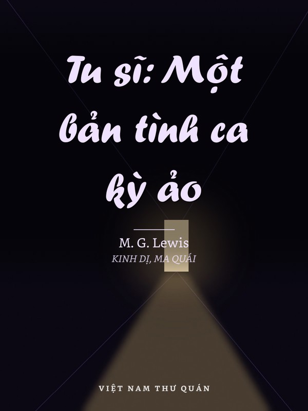 Tu sĩ: Một bản tình ca kỳ ảo