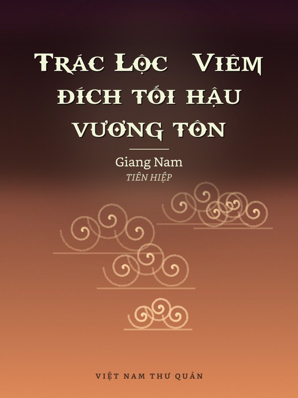 Trác Lộc · Viêm đích tối hậu vương tôn