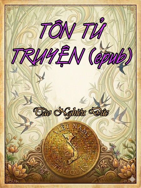 TÔN TỬ TRUYỆN (epub)