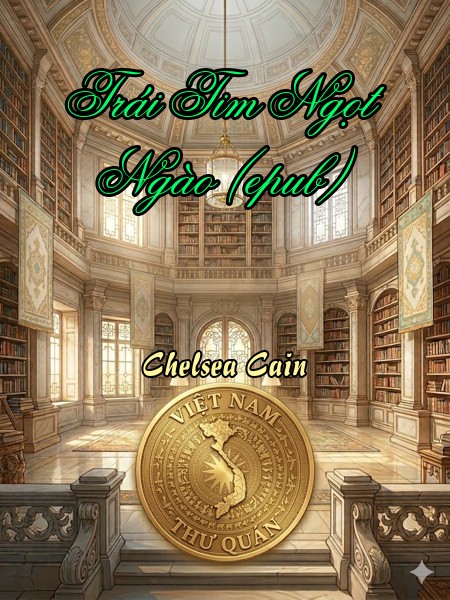 Trái Tim Ngọt Ngào (epub)