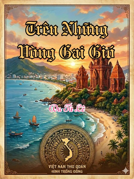 Trên Những Vòng Gai Gió