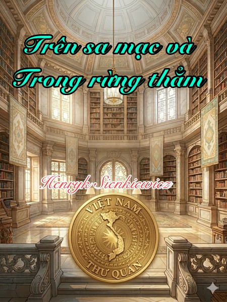Trên sa mạc và Trong rừng thẳm