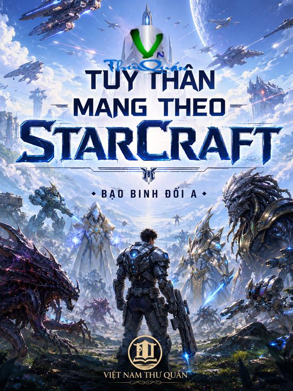 Tùy thân mang theo StarCraft Tranh Bá