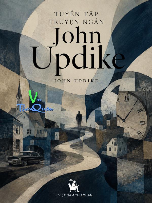 Tuyển tập truyện ngắn John Updike