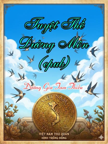 Tuyệt Thế Đường Môn (epub)