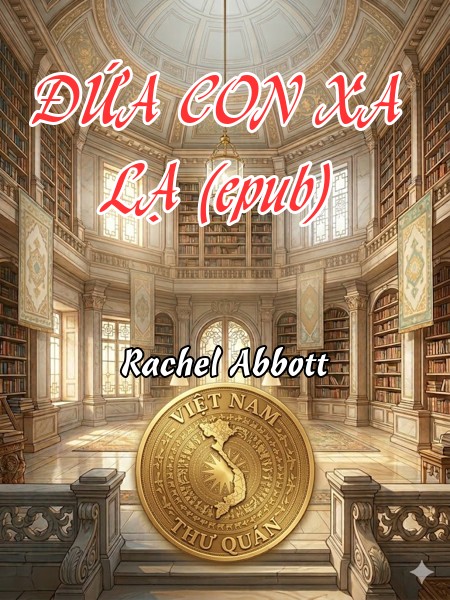 ĐỨA CON XA LẠ (epub)