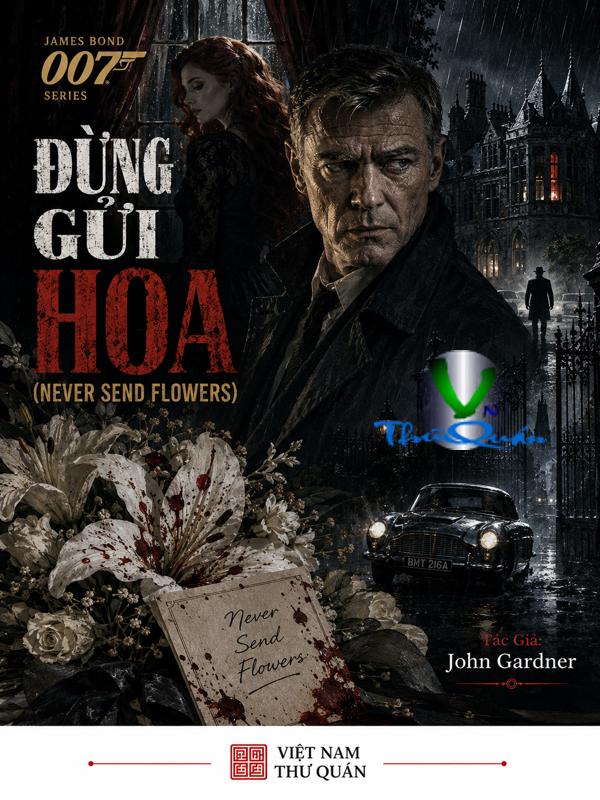 Đừng gửi hoa (Never Send Flowers)