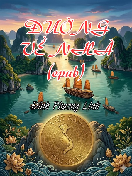 ĐƯỜNG VỀ NHÀ (epub)