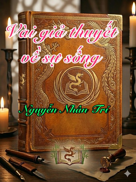 Vài giả thuyết về sự sống