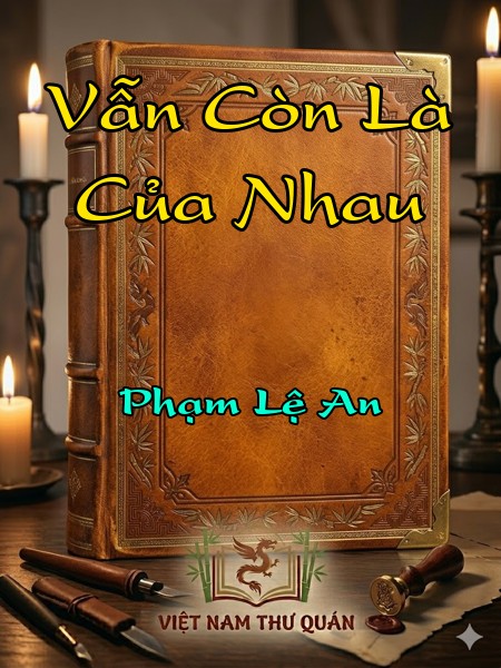 Vẫn Còn Là Của Nhau