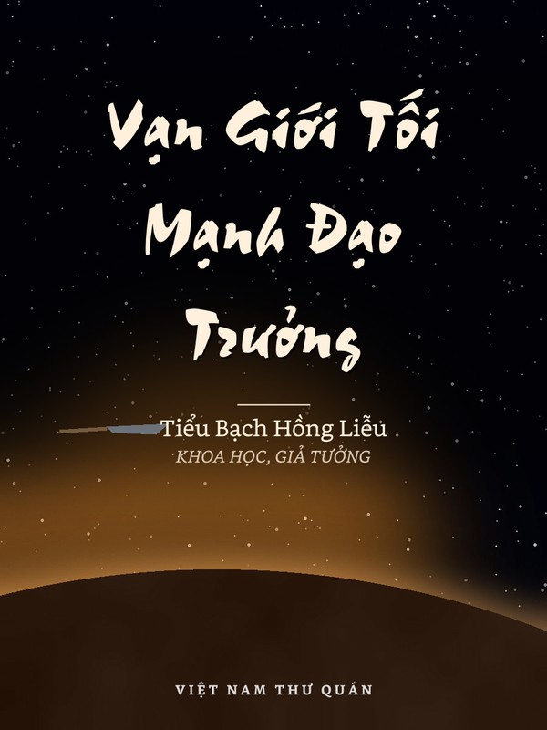 Vạn Giới Tối Mạnh Đạo Trưởng