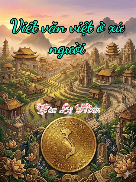 Viết văn việt ở xứ người 